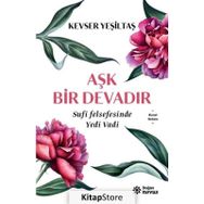 Aşk Bir Devadır - Kevser Yeşiltaş