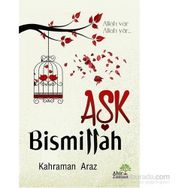 Aşk Bismillah - Kahraman Araz