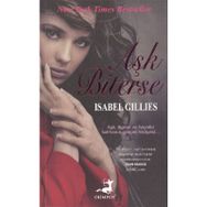 AŞK BITERSE - ISABEL GILLIES