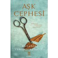 Aşk Cephesi - Bahadır Yenişehirlioğlu