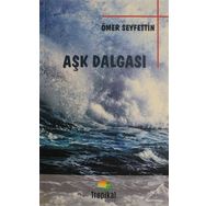 AŞK DALGASI BAHAR VE KELEBEKLER İLK DÜŞEN AK - ÖMER SEYFETTIN