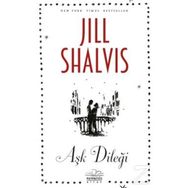 Aşk Dileği - Jill Shalvis