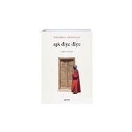 Aşk Diye Diye - Mehmet Erdoğan