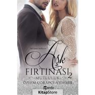 Aşk Fırtınası 2 - Mutluluk - Özlem Çorapçı Aydemir