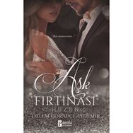 Aşk Fırtınası: Hüzün - Özlem Çorapçı Aydemir