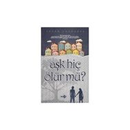 AŞK HİÇ ÖLÜR MÜ? - TUFAN SOYDABAŞ