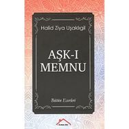 Aşk-ı Memnu - Halid Ziya Uşaklıgil - Ren Kitap