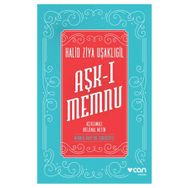 Aşk-ı Memnu Orijinal Metin - halit ziya usakligil