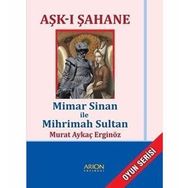 Aşk-ı Şahane - Murat Aykaç Erginöz