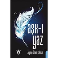 Aşk-I Yaz - Zeynep Özlem Çakman
