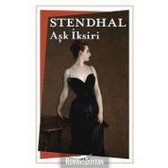 Aşk İksiri - Henri Stendhal