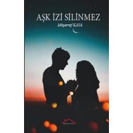 Aşk İzi Silinmez - Müşerref Kaya