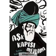 Aşk Kapısı Mevlana - Vehbi Vakkasoğlu