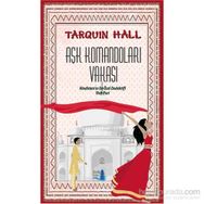 Aşk Komandoları Vakası - Tarquin Hall