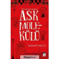 Aşk Molekülü - Hayati Yolcu