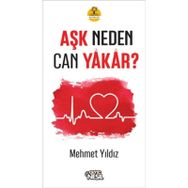 Aşk Neden Can Yakar - Mehmet Yıldız