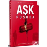 Aşk Pusuda - Abdülkerim Cantürk