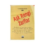 AŞK RENGI ZARFLAR - HASAN HÜSEYİN YALVAÇ
