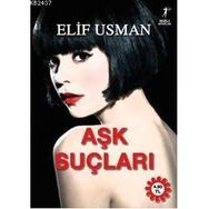 AŞK SUÇLARI - ELIF USMAN