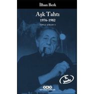 AŞK TAHTI 1976-1982 TOPLU ŞİİRLER II - İLHAN BERK