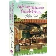 AŞK TANRIÇASININ YEMEK OKULU - MELISSA SENATE
