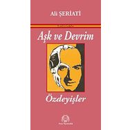 Aşk ve Devrim - Özdeyişler - Ali Şeriati