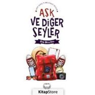 Aşk ve Diğer Şeyler - Eve Bourton