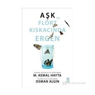 AŞK VE FLÖRT KISKACINDA ERGEN - M. KEMAL HAYTA;OSMAN ALGIN