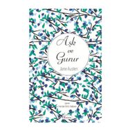 Aşk ve Gurur - june austen