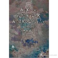 AŞK VE İLIŞKILER ASTROLOJISI - SEMA KILIÇ