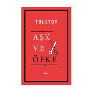 Aşk Ve Öfke - Lev N. Tolstoy