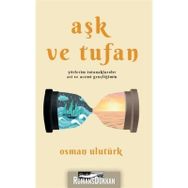 Aşk Ve Tufan - Osman Ulutürk