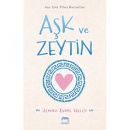 Aşk ve Zeytin - Jenna Evans Welch