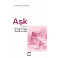 Aşk - Wilhelm Schmid