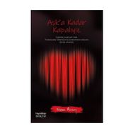 Aşk'a Kadar Kapalıyız - Nazan Arısoy
