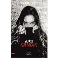 Aşka Kandık Kuytu Yayınları