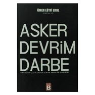 ASKER DEVRIM DARBE - ÖMER LÜTFİ EROL
