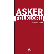 Asker Folkloru - Süleyman Fidan