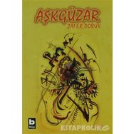 AŞKGÜZAR - ZAFER DORUK