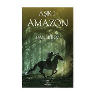 Aşkı Amazon - Banu Boz