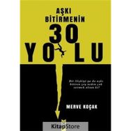 Aşkı Bitirmenin 30 Yolu Merve Koçak