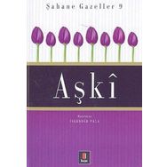 Aşki: Şahane Gazeller 9 - İskender Pala