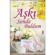 Aşkı Sende Buldum - Akif Bayrak