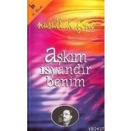 AŞKIM İSYANDIR BENIM - NURULLAH GENÇ