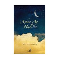 AŞKIN AY HALI YUSUF ILE ZÜLEYHA - MUSTAFA YILDIZ