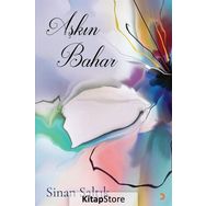 Aşkın Bahar - Sinan Saltık