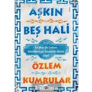AŞKIN BEŞ HALI - ÖZLEM KUMRULAR
