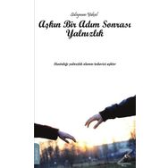 Aşkın Bir Adım Sonrası Yalnızlık - Süleyman Yüksel