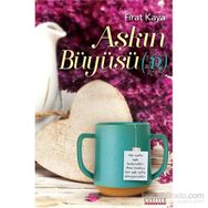 Aşkın Büyüsün - Fırat Kaya