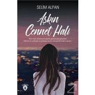 Aşkın Cennet Hali - Selim Alpan